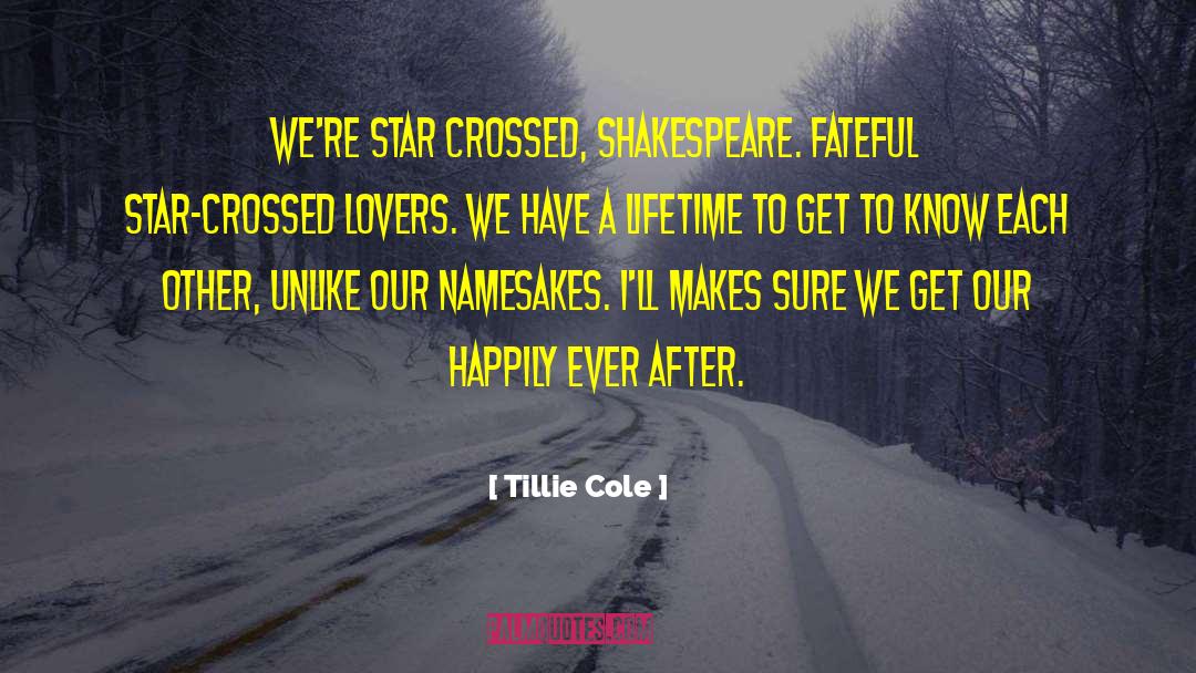 Ever After quotes by Tillie Cole