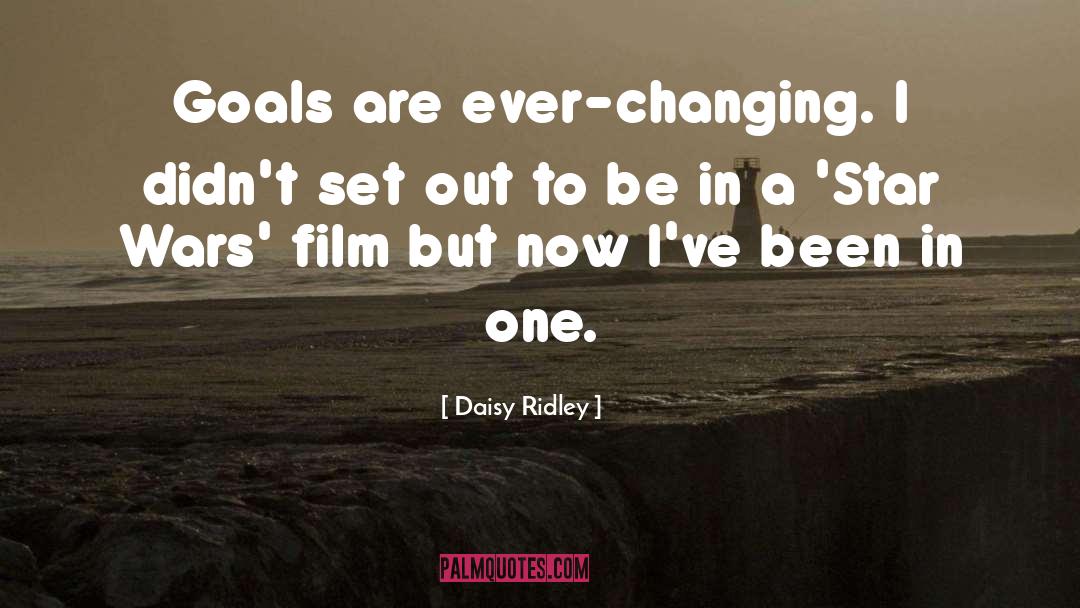 Ever Changing quotes by Daisy Ridley