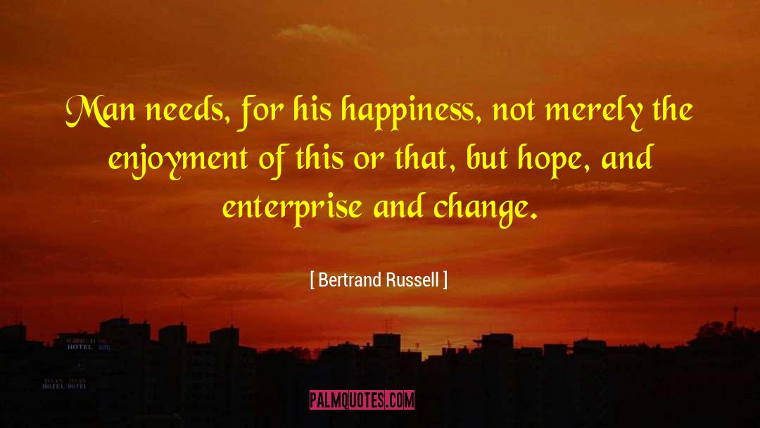 Ever Hopeful quotes by Bertrand Russell