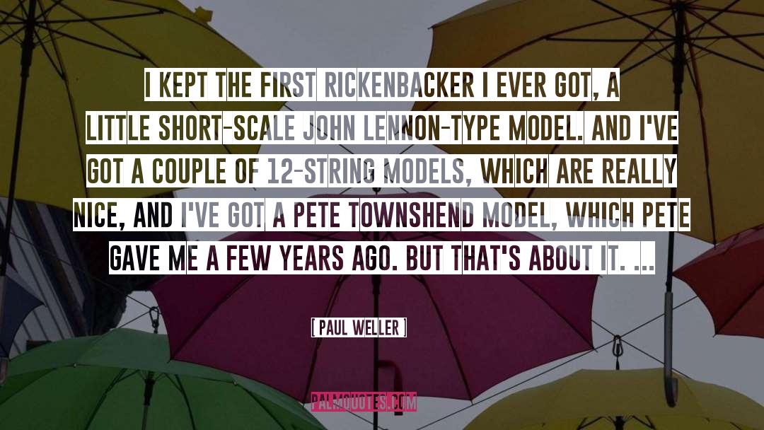 Ever quotes by Paul Weller