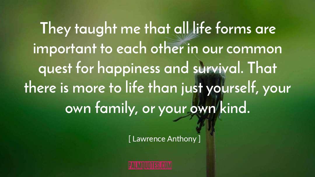 Everburning Quest quotes by Lawrence Anthony