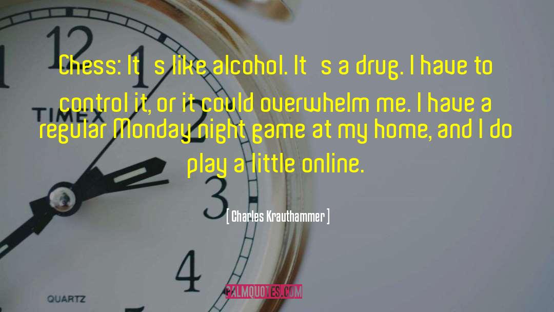 Everclear Alcohol quotes by Charles Krauthammer