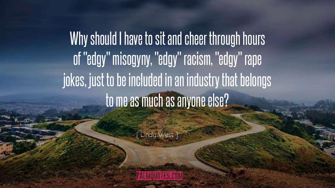 Everday Racism quotes by Lindy West