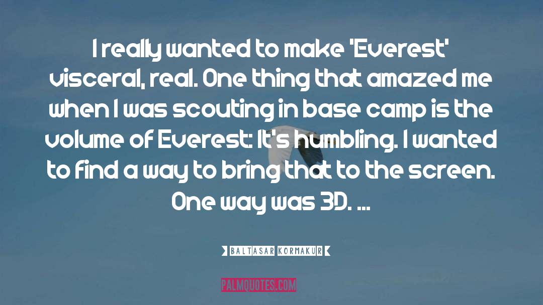 Everest quotes by Baltasar Kormakur