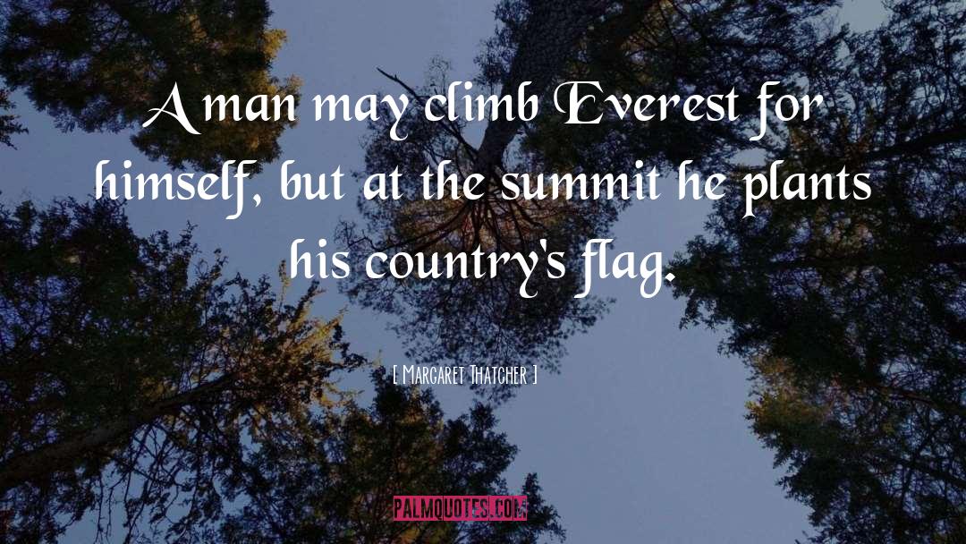 Everest quotes by Margaret Thatcher