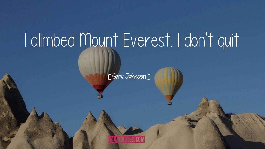 Everest quotes by Gary Johnson