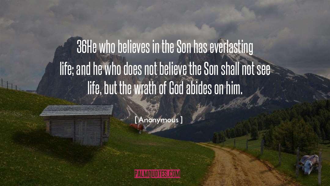 Everlasting Life quotes by Anonymous