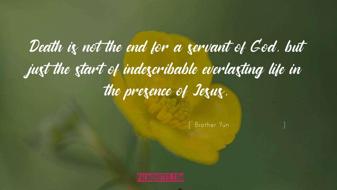 Everlasting Life quotes by Brother Yun