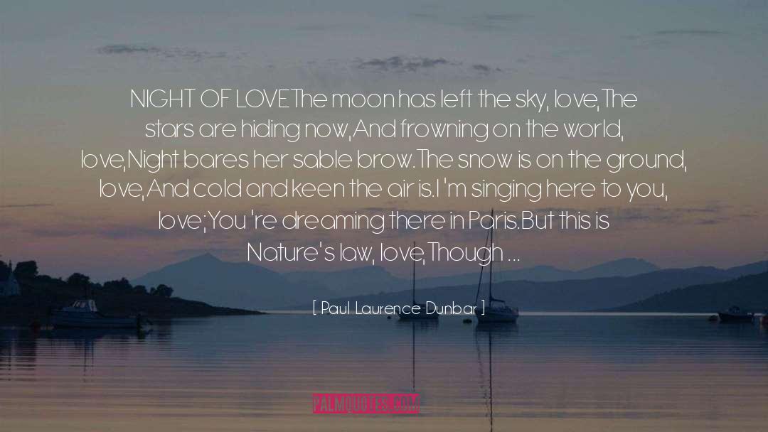 Everlasting Night quotes by Paul Laurence Dunbar
