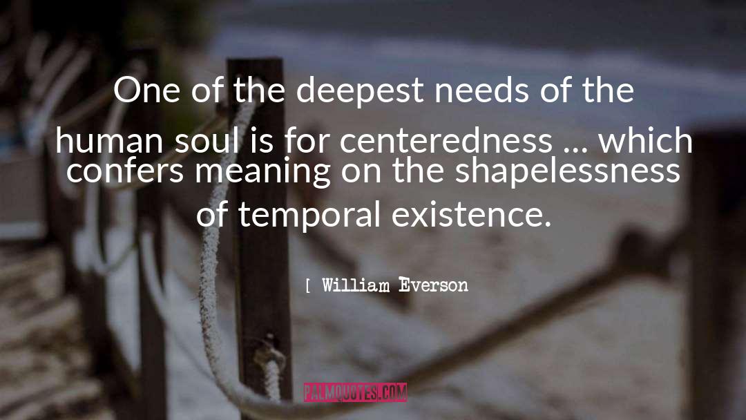 Everson quotes by William Everson