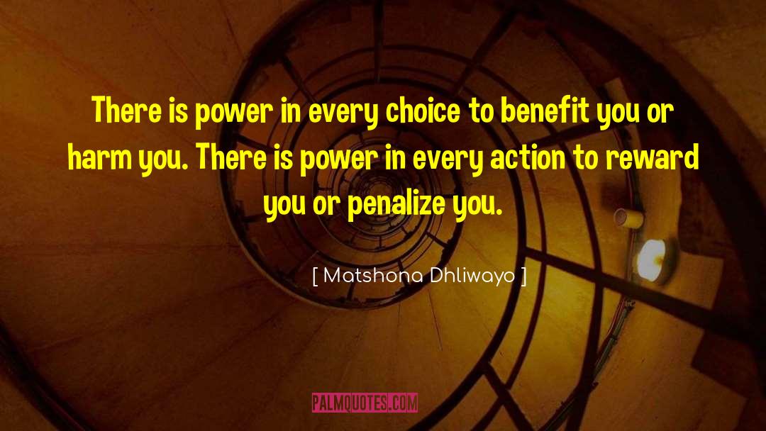 Every Action Blesses You quotes by Matshona Dhliwayo