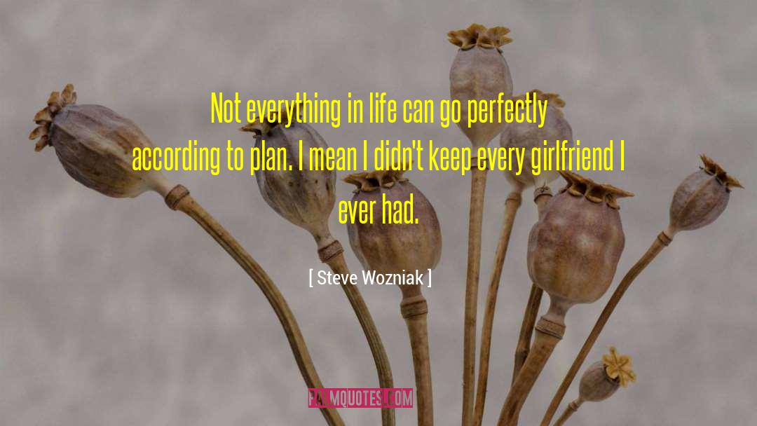 Every Girl quotes by Steve Wozniak