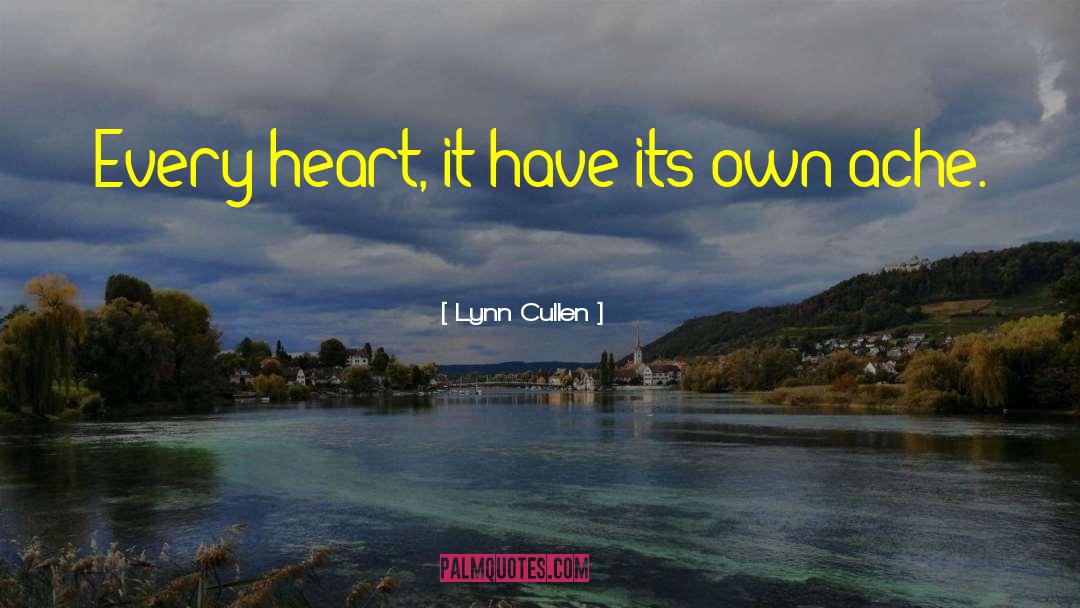 Every Heart quotes by Lynn Cullen