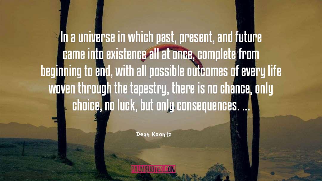 Every Life quotes by Dean Koontz