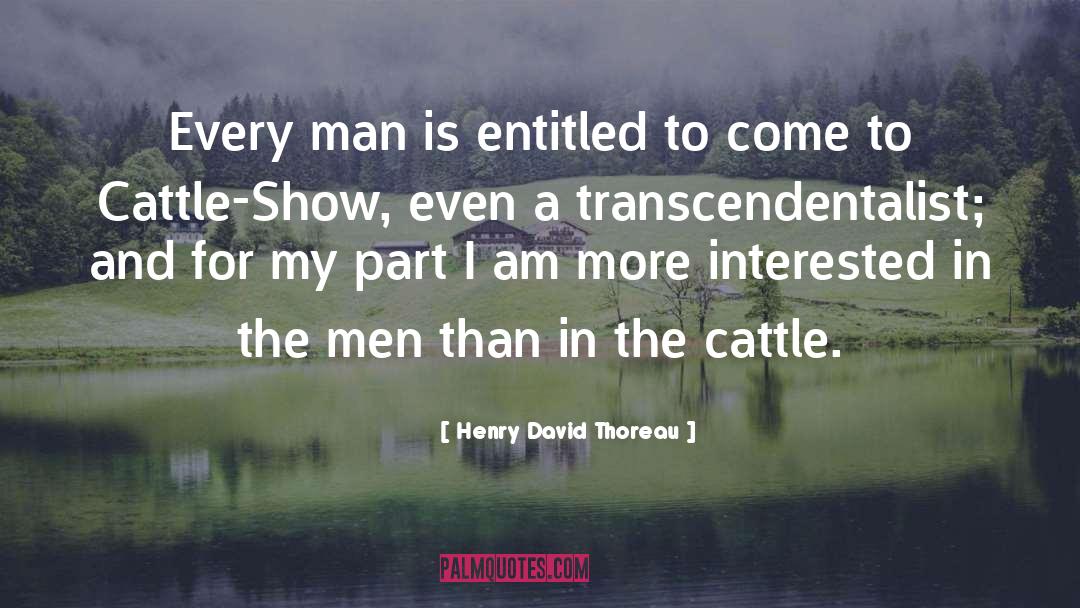 Every Man quotes by Henry David Thoreau