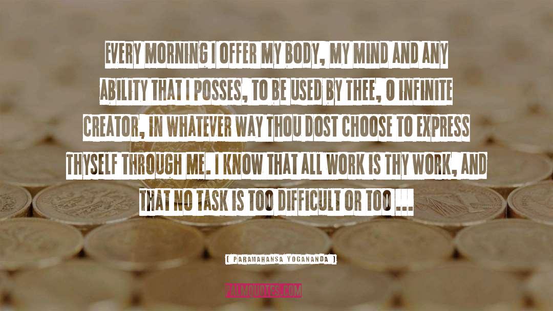 Every Morning quotes by Paramahansa Yogananda
