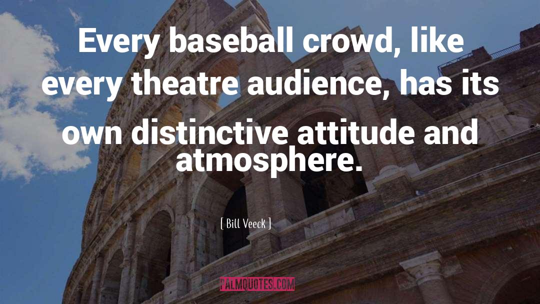 Every Occasion quotes by Bill Veeck