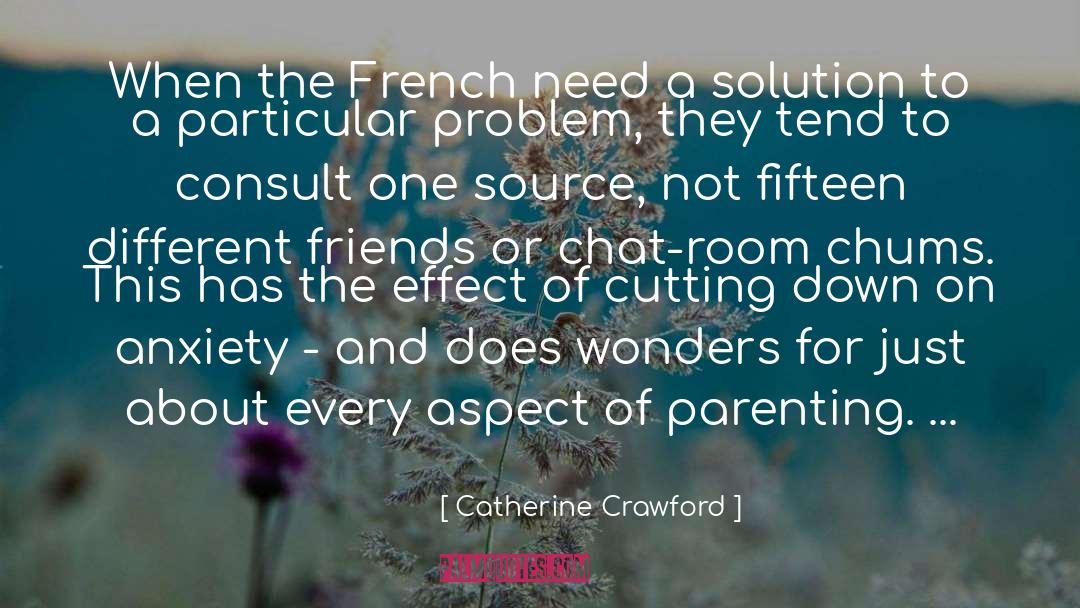 Every Problem Has Solution quotes by Catherine Crawford