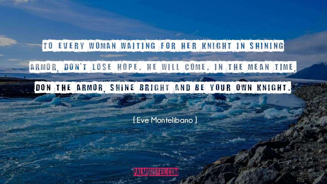 Every Romantic Movie quotes by Eve Montelibano