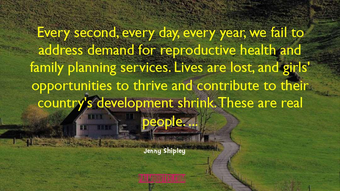 Every Second quotes by Jenny Shipley