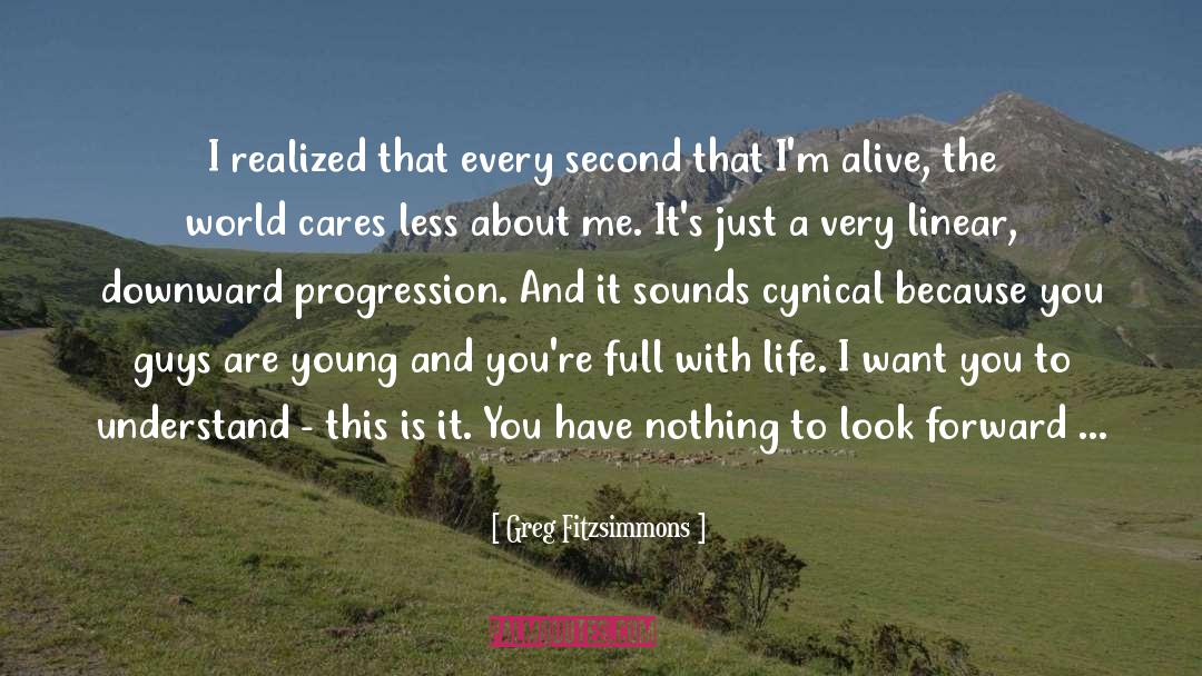 Every Second quotes by Greg Fitzsimmons