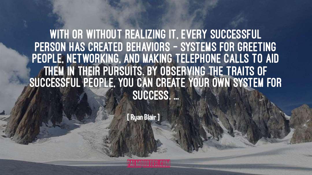 Every Successful Person quotes by Ryan Blair