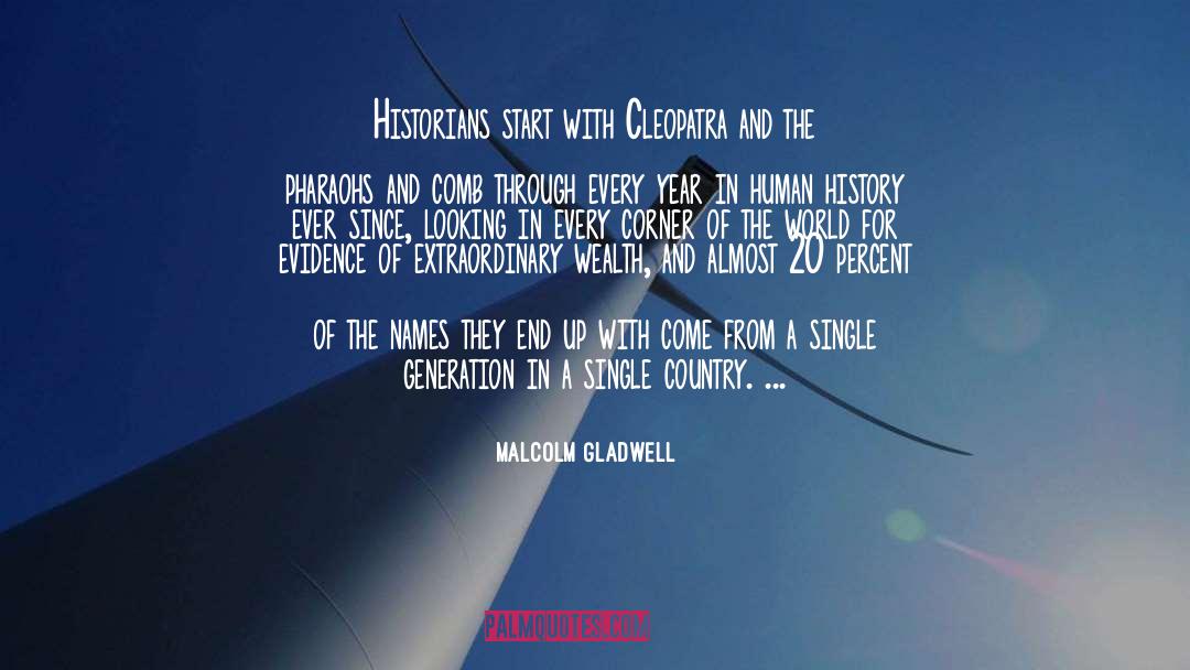 Every Year quotes by Malcolm Gladwell