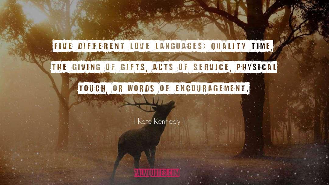 Everyday Acts Of Service quotes by Kate Kennedy