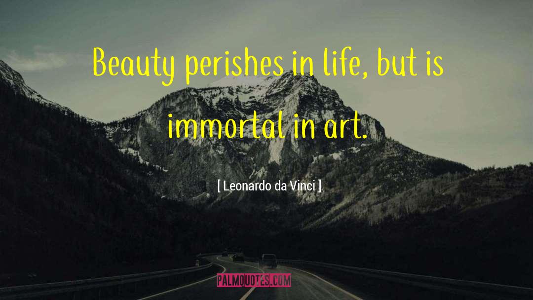 Everyday Beauty quotes by Leonardo Da Vinci
