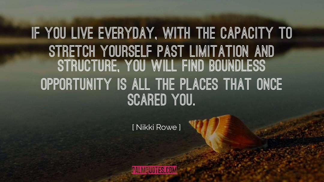 Everyday Challenge quotes by Nikki Rowe