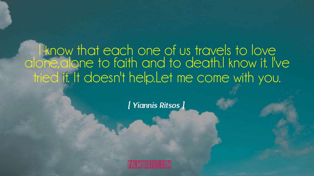 Everyday Faith quotes by Yiannis Ritsos