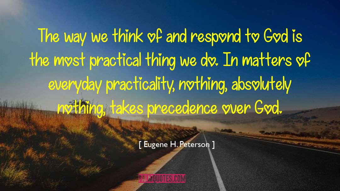 Everyday Heroes quotes by Eugene H. Peterson