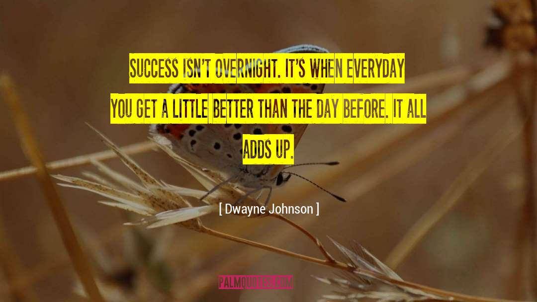 Everyday Heroes quotes by Dwayne Johnson