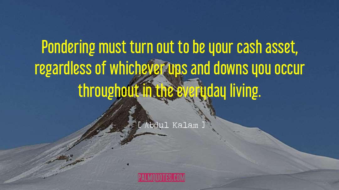 Everyday Living quotes by Abdul Kalam