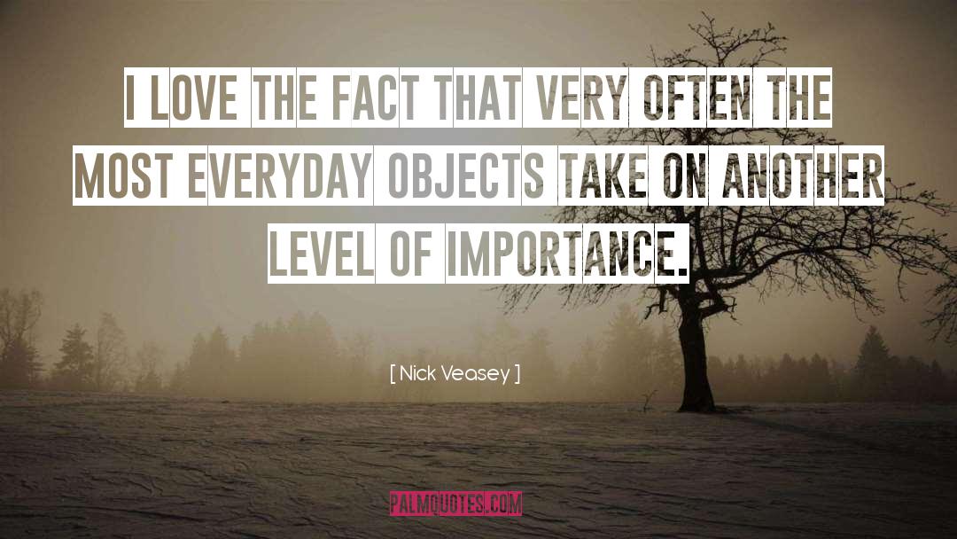 Everyday Objects quotes by Nick Veasey