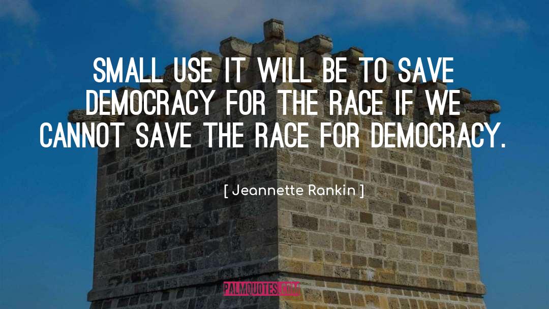 Everyday Use quotes by Jeannette Rankin