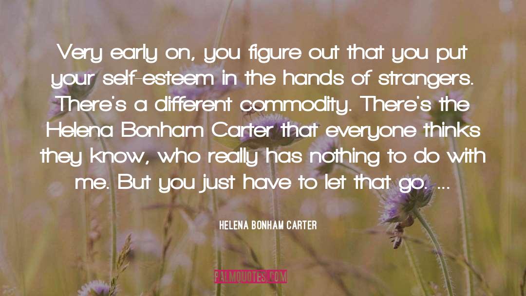 Everyone Has A Story quotes by Helena Bonham Carter