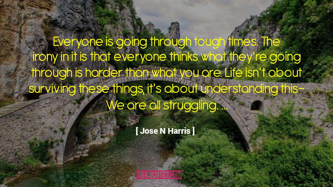 Everyone Is Special quotes by Jose N Harris