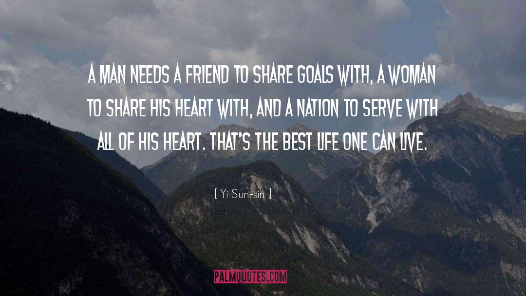 Everyone Needs A Best Friend quotes by Yi Sun-sin
