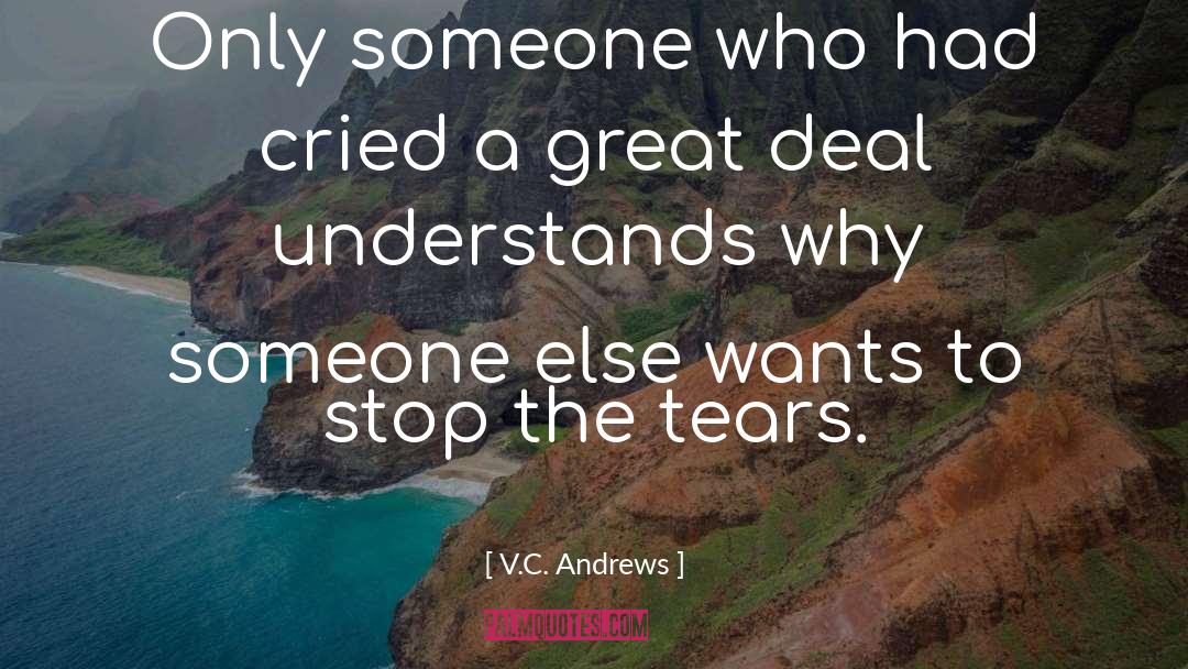 Everyone Wants Someone To Love quotes by V.C. Andrews