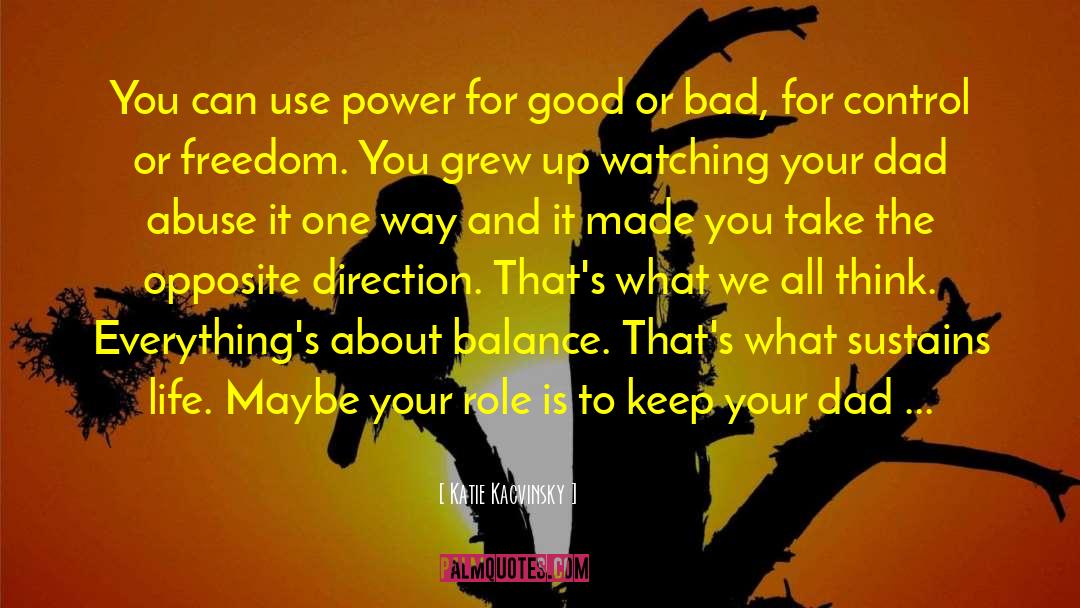 Everything Bad Is Good For You quotes by Katie Kacvinsky