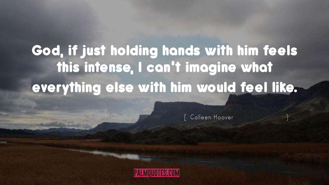 Everything Else quotes by Colleen Hoover