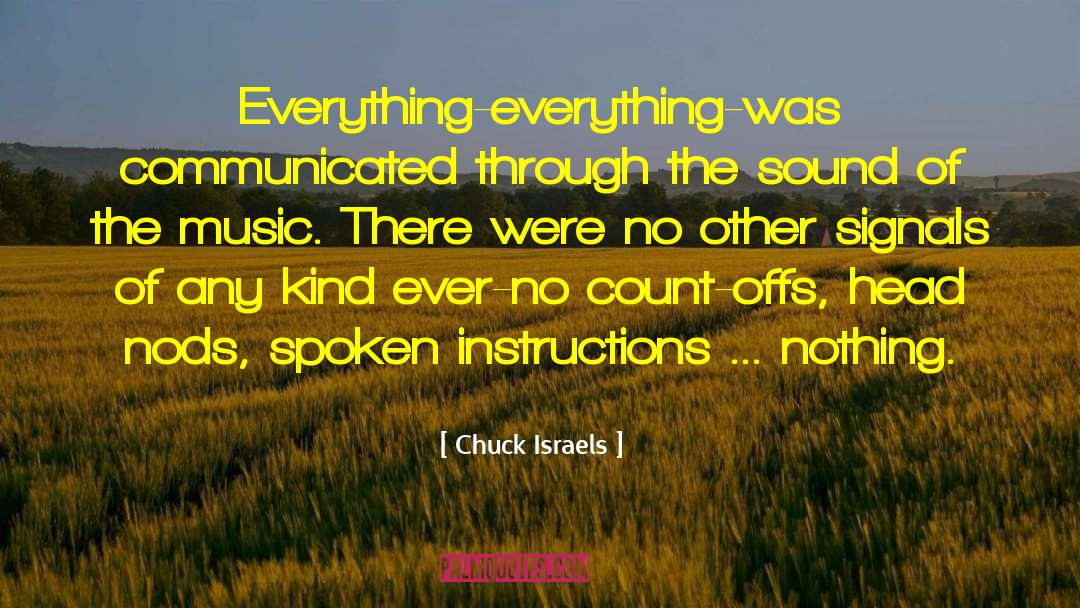 Everything Everything quotes by Chuck Israels