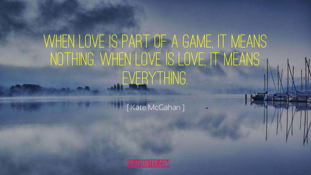 Everything Everything quotes by Kate McGahan