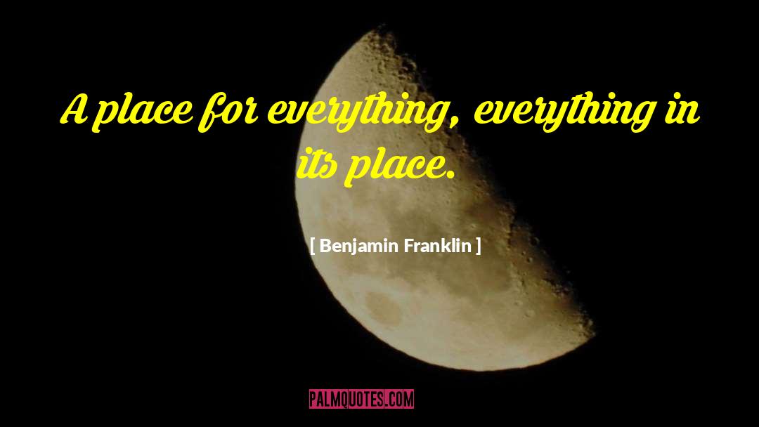 Everything Everything quotes by Benjamin Franklin