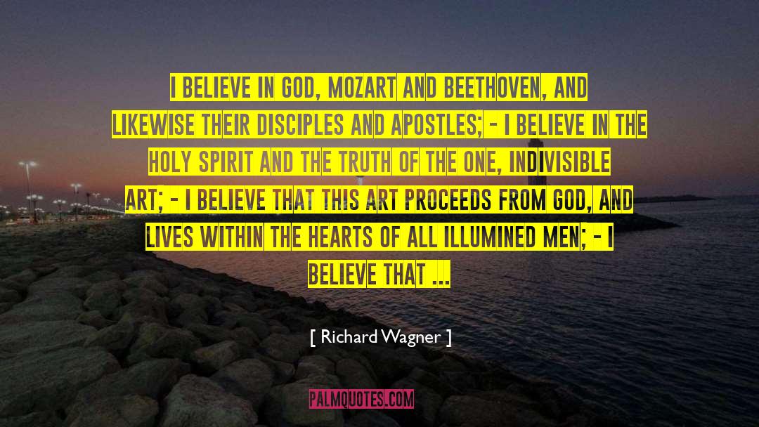 Everything In God quotes by Richard Wagner