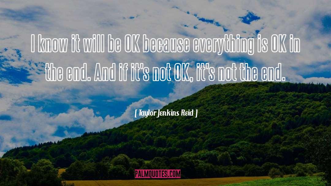 Everything Is Ok quotes by Taylor Jenkins Reid