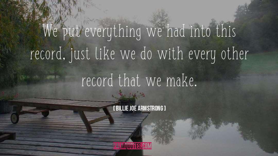 Everything Matters quotes by Billie Joe Armstrong