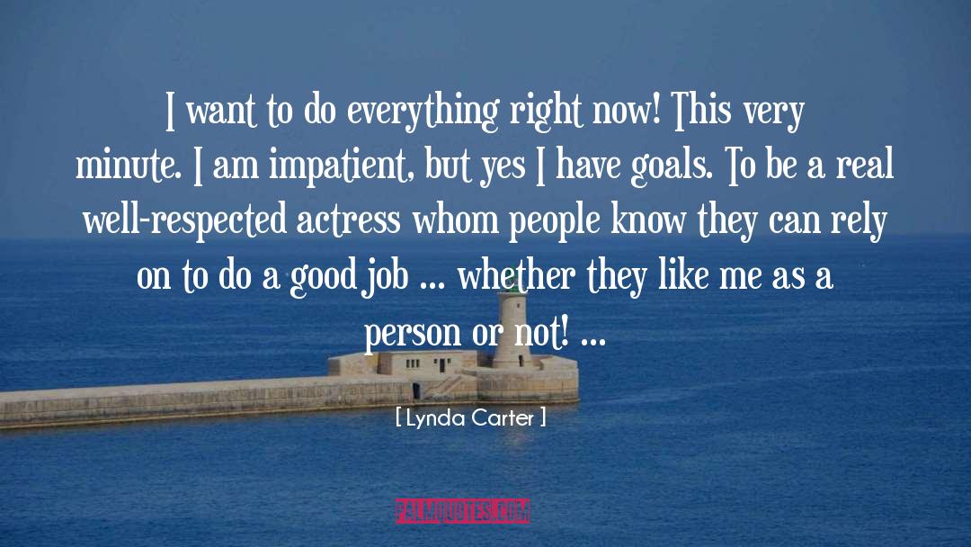 Everything Or Nothing quotes by Lynda Carter