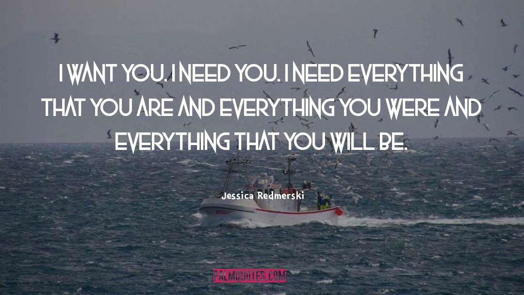 Everything Under The Sun quotes by Jessica Redmerski